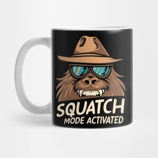 Squatch mode activated Mug